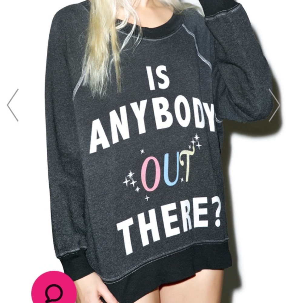 Wildfox IS ANYBODY OUT THERE KIM'S SWEATER - Picture 2 of 10